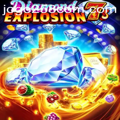 Discover DiamondExplosion7s: A Thrilling Game Experience with JOGO258.COM